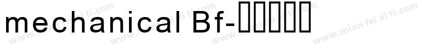 mechanical Bf字体转换